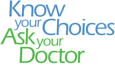 Know Your Choices, Ask Your Doctor logo