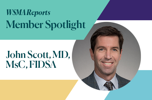 WSMA Reports Member Spotlight: John Scott, MD, MsC, FIDSA