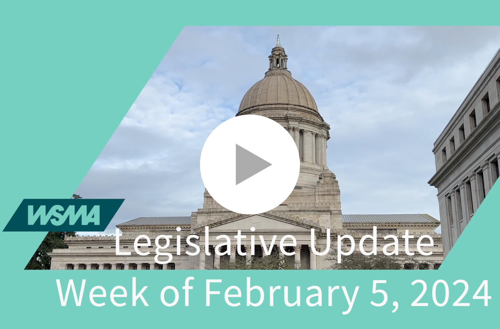 WSMA Legislative Update: Week of Feb. 5, 2024