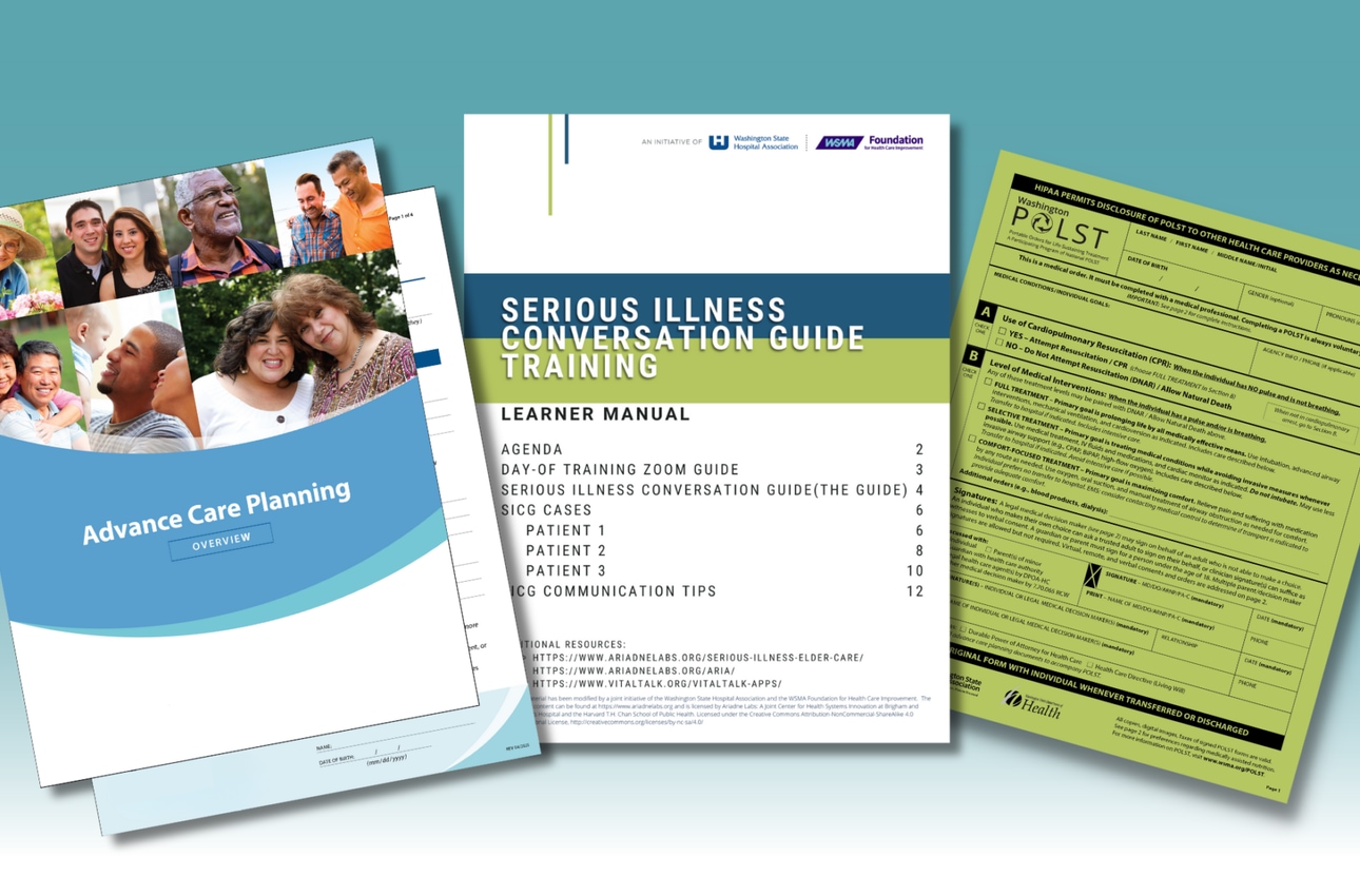 Advance Directives, Serious Illness Conversation Guide, and POLST form